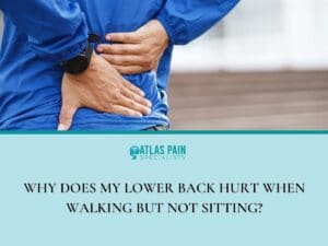 Why Does My Lower Back Hurt When Walking But Not Sitting?|Why Does My Lower Back Hurt When Walking But Not Sitting?|Infographic illustration on Lower Back Pain Treatment Options|Infographic illustration on Causes of Lower Back Pain When Walking