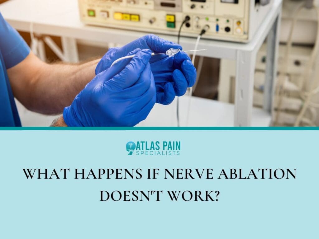What Happens If Nerve Ablation Doesn't Work?|Infographic illustration on the Signs that Your Nerve Ablation May not Have Worked
