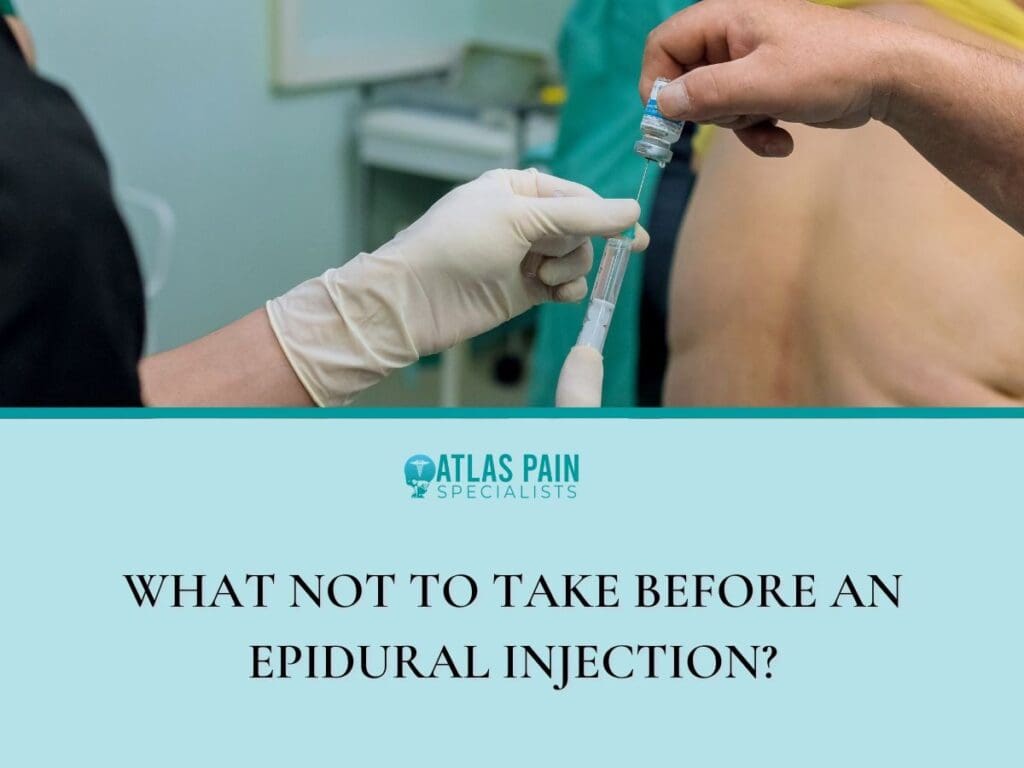 What Not to Take Before an Epidural Injection?
