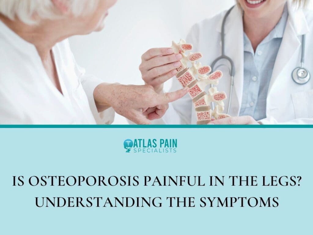 Is Osteoporosis Painful in the Legs? Understanding the Symptoms|Infographic illustration on Osteoporosis and Bone Health|An infographic illustration on Types of Osteoporosis Related Leg Pain